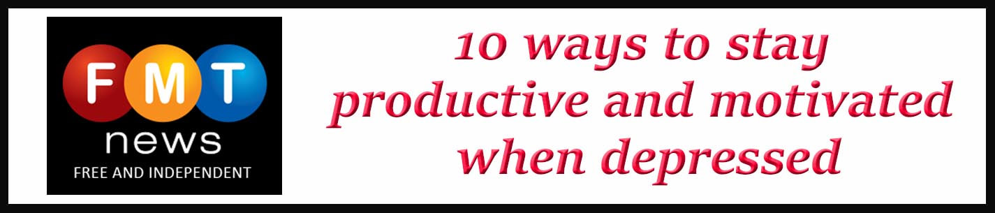 External Link: 10 ways to stay productive and motivated when depressed
