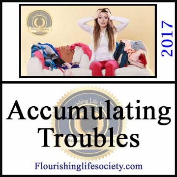 A Flourishing Life Society Article Image link. Accumulating Troubles