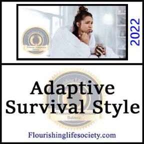 Adaptive Survival Style. The Five Adaptive Styles to Developmental Trauma. Flourishing Life Society article link