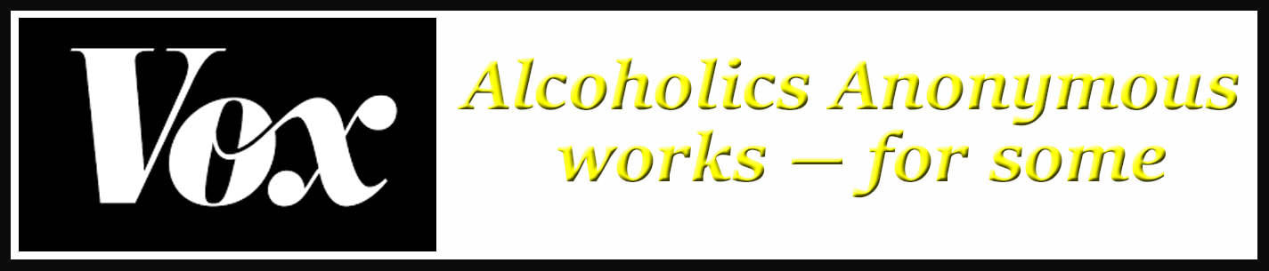 External Link: Alcoholics Anonymous works -- for some