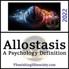 Allostasis. A Psychology Definition. A Psychology Vocabulary article link