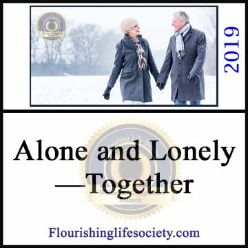 A Flourishing Life Society article link. An article on marriage and loneliness