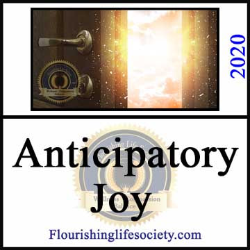 Anticipatory Joy. A Flourishing Life Society article link