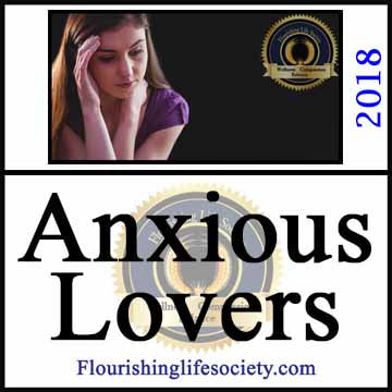 Anxious Lovers. When Love Creates Anxiety. A Flourishing Life Society article image link