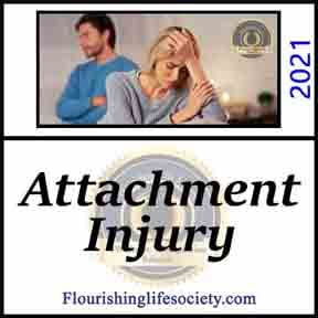 Attachment Injury. Breaches of Trust in Critical Moments. A Flourishing Life Society article image link