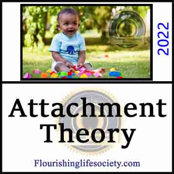 Attachment Theory. A Flourishing Life Society article image link