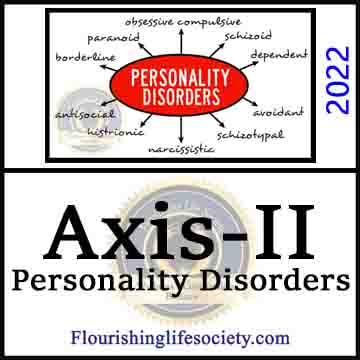 Axis-II Personality Disorders. A Psychology Definition. A Flourishing Life Society image article link 