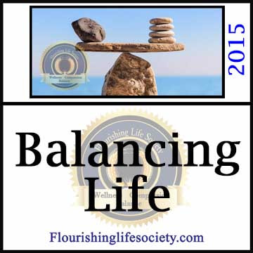 A Flourishing Life Society article link. Balancing Life's Opposing Demands