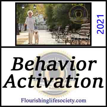 Behavior Activation. A Flourishing Life Society article link