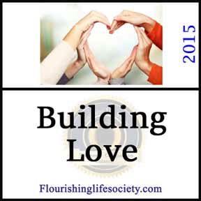 Internal Link. Building Love: Love is created not found. We naturally are attracted; but from attraction we build lasting love.