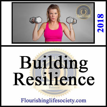 Flourishing Life Society article link. Building Resilience