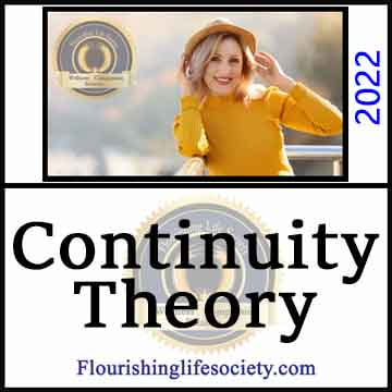 Continuity Theory of Aging. A Flourishing Life Society article link