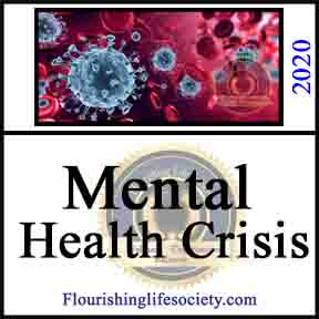 FLS internal link. COVID-19: The Mental Health Crisis. The virus is attacking more than our respiratory systems, it is damaging our minds. The anxiety and isolation will leave a notable impact on the mental health of the world.  