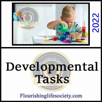 Developmental Tasks. A Flourishing Life Society article link