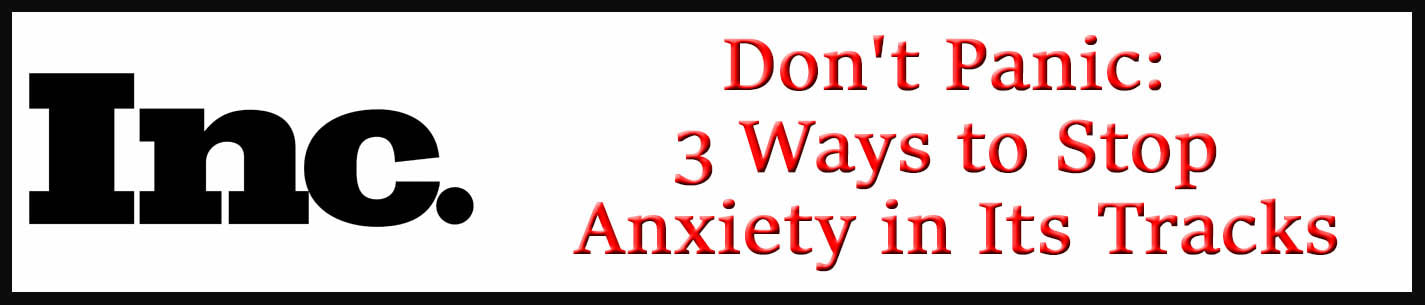 External Link: Don't Panic: 3 Ways to Stop Anxiety in Its Tracks