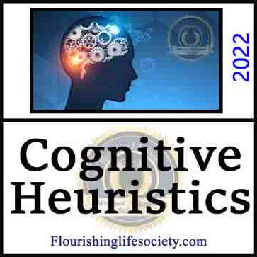 Cognitive Heuristics. A Flourishing Life Society article image link