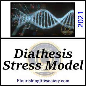 Diathesis Stress Model. Flourishing Life Society psychological definitions. Article link