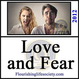 Flourishing Life Society article on Love and Fear