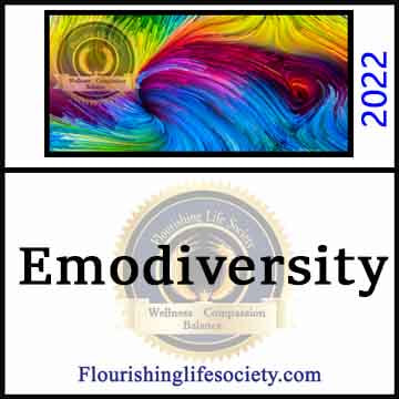 Emodiversity. A Psychology Definition. A Flourishing Life Society article