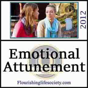 Emotional Attunement. A Flourishing Life Society article
