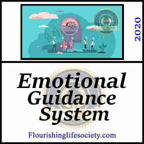 Flourishing Life Society Link. Emotional Guidance System.