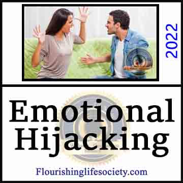 Emotional Hijacking. A Flourishing Life Society article link