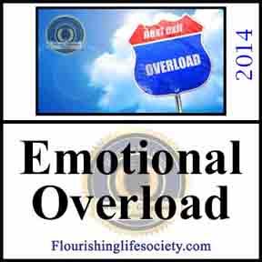 A flourishing Life Society article link. Emotional Overload