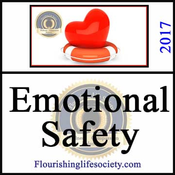 Emotional Safety. Courageously allowing vulnerable openness in relationships. A Flourishing Life Society article link