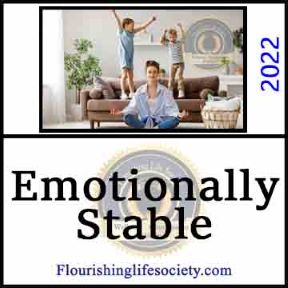 Emotionally Stable. A Flourishing Life Society article link