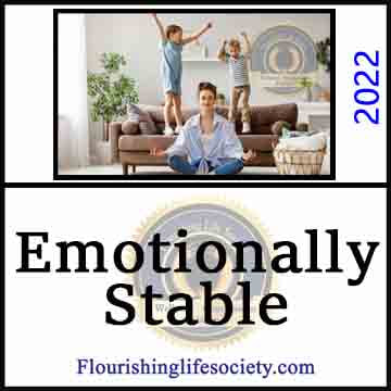 Emotionally Stable. A Flourishing Life Society article link