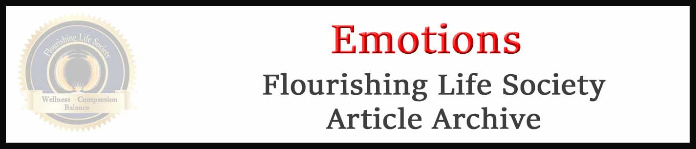 Emotions article archive. A Flourishing Life Society Database