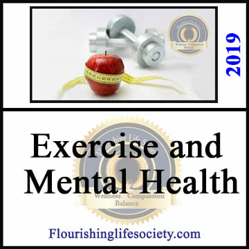 Flourishing Life Society article link. Exercise and Mental Health