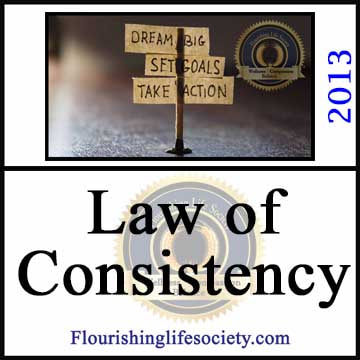 The Law of Consistency. A Flourishing Life Society article link