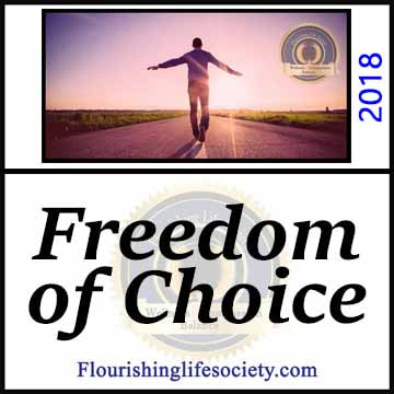 Freedom of Choice. Choosing the Direction of Our Lives. A Flourishing Life Society image link