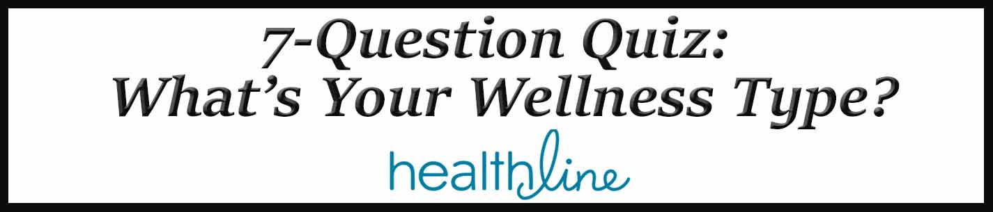 External Link: 7-Question Quiz: What’s Your Wellness Type?