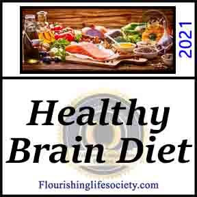 Healthy Brain Diet. Best Foods for a Healthy Brain. A Flourishing Life Society article link