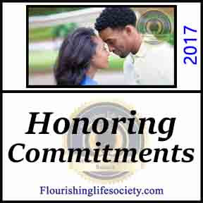 Honoring Commitments: Being True to Your Word. A Flourishing Life Society article link