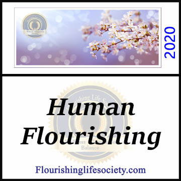 A Flourishing Life. What is a Flourishing Life? A Flourishing Life Society Link