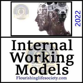 Internal Working Models. A Flourishing Life Society article link