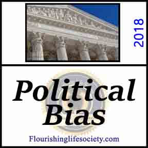FLS Link. Kavanaugh, the Senate, and Our Political Bias.