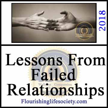 The failed relationship provides a rich source of information about our insecurities, emotional triggers, and weaknesses. If we fail to pause and reflect on the failures, we consign ourselves to reliving the tragedy.