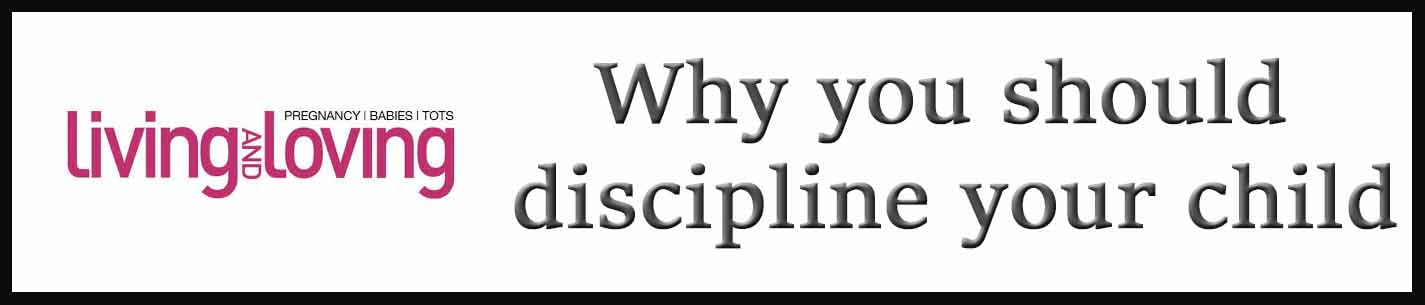 External Link. why you should discipline your child