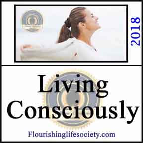 Living Consciously. A Flourishing Life Society article