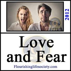 Flourishing Life Society article on Love and Fear