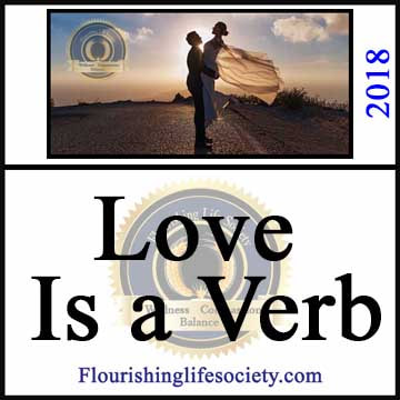Love as a Verb. A Flourishing Life Society article link