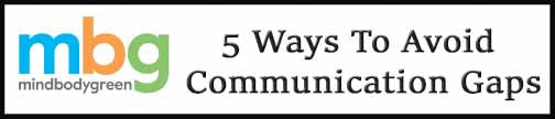 External Link: 5 Ways To Avoid Communication Gaps