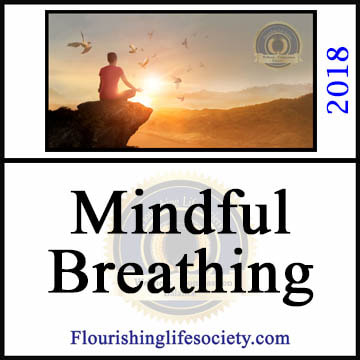 Mindful Breathing. A Flourishing Life Article link