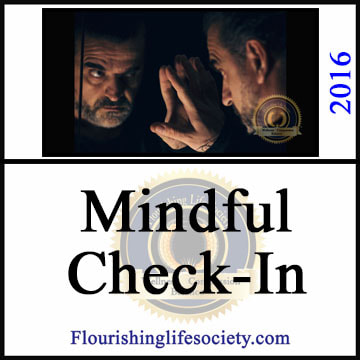A Flourishing Life Society Link. Mindful Check-In