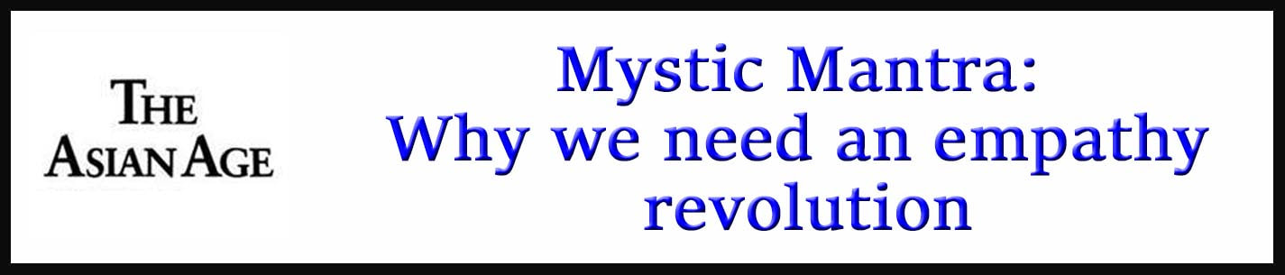 External Link: Mystic Mantra: Why we need an empathy revolution