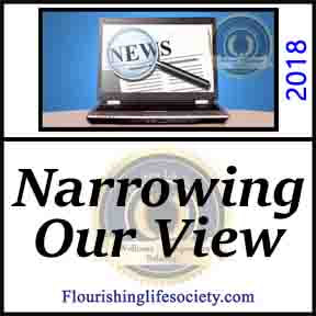 Narrowing Our View: Specialized News Feeds and Contracting Views. A Flourishing Life Society article link